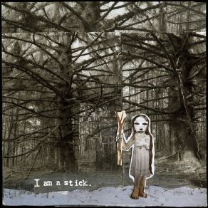 I Am A Stick album cover