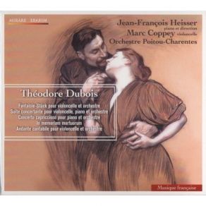 Theodore Dubois – Works For Cello, Piano & Orchestra (Heisser) album cover