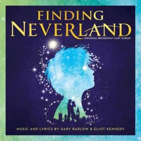 Finding Neverland (Original Broadway Cast Recording) (Original Soundtrack) album cover