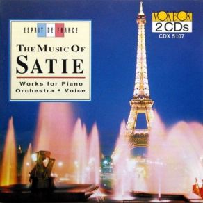 The Music Of Satie - Works For Piano, Orchestra, Voice (CD2) album cover