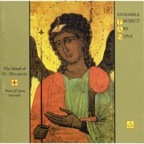 Project Ars Nova. The Island Of St. Hylarion - Music Of Cyprus 1413-1422 album cover