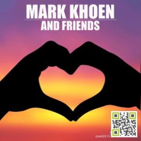 Mark Khoen And Friends album cover
