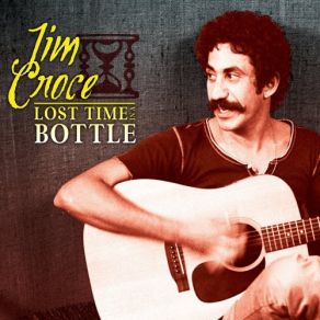 Lost Time In A Bottle album cover