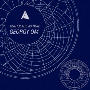 Astrolabe Nation: Georgy Om (Original Soundtrack) album cover