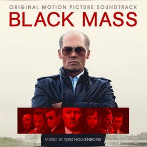 Black Mass (Original Soundtrack) album cover