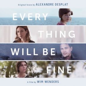 Every Thing Will Be Fine (Original Soundtrack) album cover