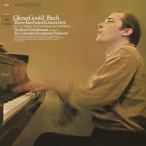 Glenn Gould: Bach: Keyboard Concertos Nos. 3, 5 & 7, BWV 1054, 1056 & Gould Remastered album cover