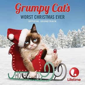 Grumpy Cat’s Worst Christmas Ever (Official Soundtrack) album cover