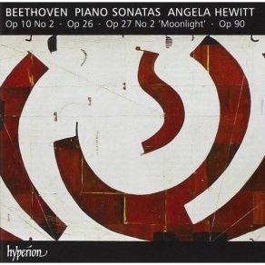 Beethoven - Piano Sonatas Op. 10 No. 2, Op. 26, Op. 27 No. 2, Op. 90 - Hewitt album cover