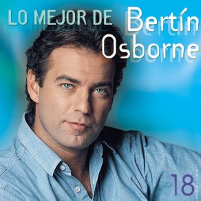 Lo Mejor De Bertin Osborne album cover