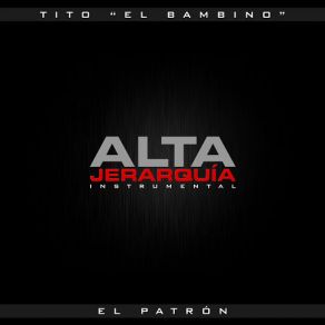 Alta Jerarquía Instrumental album cover
