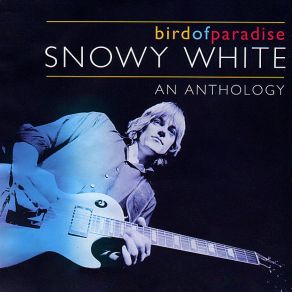 Bird Of Paradise, An Anthology (CD1) album cover