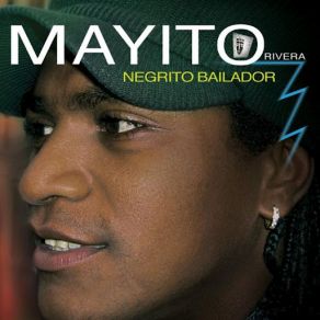 Negrito Bailador (Mayito Rivera Negrito Bailador) album cover