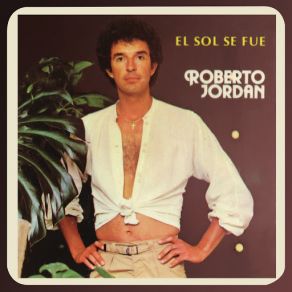 El Sol Se Fue album cover
