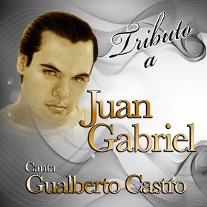 Tributo A Juan Gabriel album cover