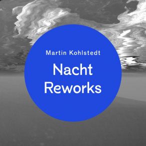 Nacht Reworks album cover