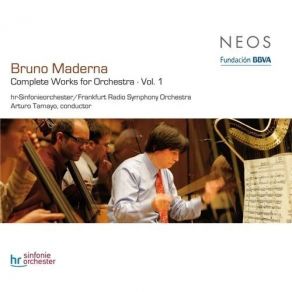 Bruno Maderna - Complete Works For Orchestra (Arturo Tamayo) album cover
