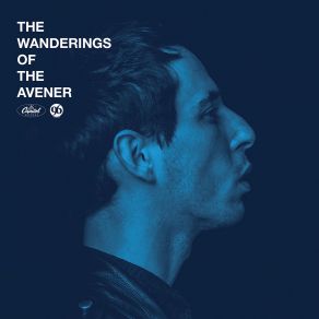 The Wanderings Of The Avener (Deluxe Edition) album cover