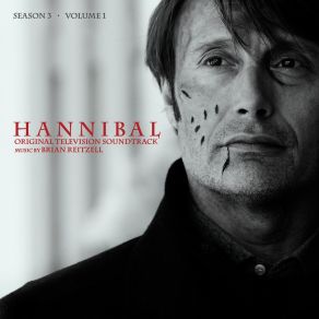 Hannibal Season 3: Volume 1 (Original Soundtrack) album cover
