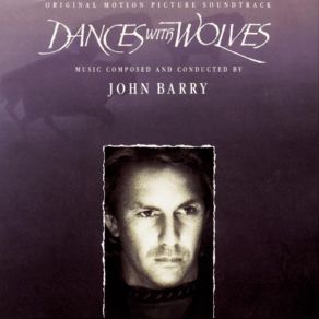 Dances With Wolves (Original Soundtrack) (CD1) album cover