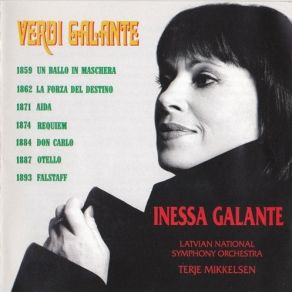 Inese Galante. Verdi Galante - Arias From Verdi's Late Works album cover