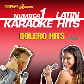 Drew's Famous # 1 Latin Karaoke Hits: Bolero Hits Vol. 4 album cover