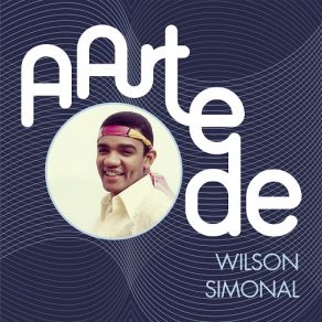 A Arte De Wilson Simonal album cover