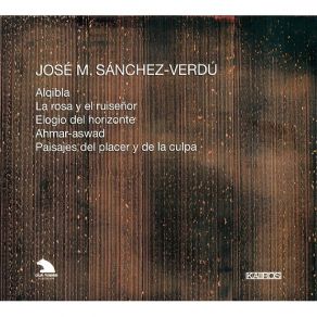 José María Sánchez-Verdú - Orchestral Works album cover