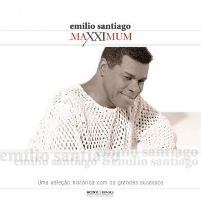Maxximum - Emílio Santiago album cover