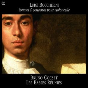 Luigi Boccherini: Sonates & Concertos Pour Violoncelle album cover