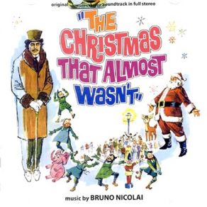 The Christmas That Almost Wasn’t (Original Soundtrack) album cover
