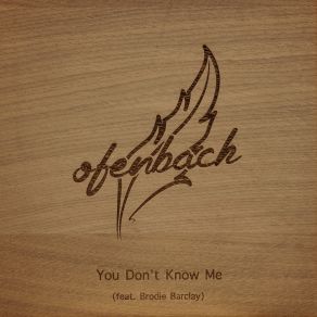 You Don't Know Me (Single) album cover