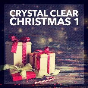 Crystal Clear Christmas 1 album cover