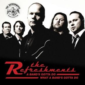 A Band's Gotta Do What A Band's Gotta Do album cover