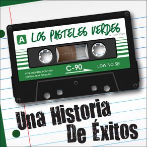 Una Historia De Éxitos: Los Pasteles Verdes album cover
