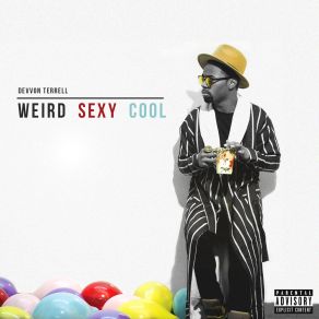 Weird Sexy Cool album cover