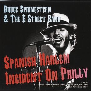 Spanish Harlem Incident On Philly (CD1) album cover