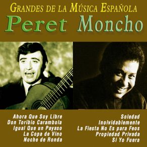 Grandes De La Música Española: Peret Y Moncho album cover