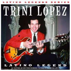 Latino Legends Series: Trini Lopez album cover