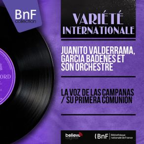 La Voz De Las Campañas / Su Primera Comunion (Mono Version) album cover