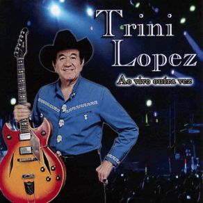 Trini Lopez: Ao Vivo Outra Vez album cover
