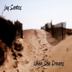 When She Dreams (Single) album cover