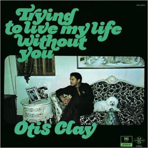 Trying To Live My Life Without You album cover