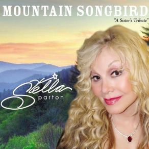 Mountain Songbird: A Sister's Tribute album cover