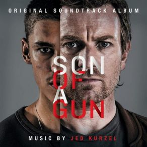 Son Of A Gun (Original Soundtrack) album cover