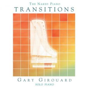 The Naked Piano: Transitions album cover