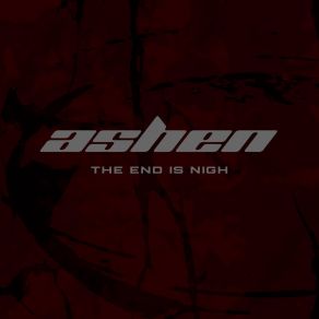 The End Is Nigh album cover