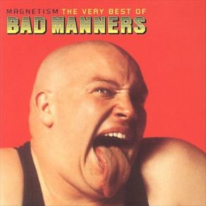 Magnetism: Very Best Of Bad Manners album cover