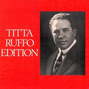 Titta Ruffo Edition CD3 album cover