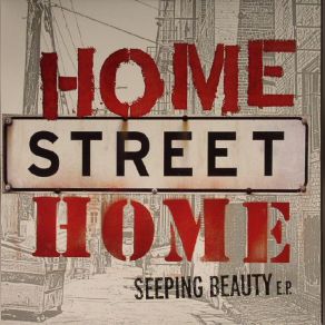 Home Street Home: Seeping Beauty album cover